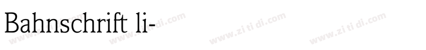 Bahnschrift li字体转换